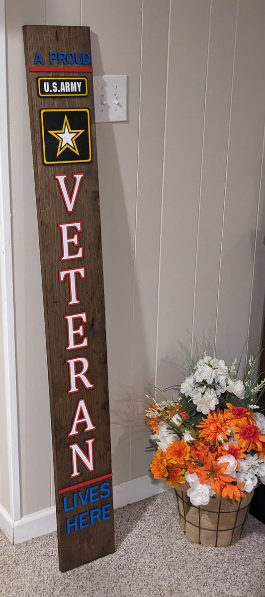 US Army Veteran Porch Sign